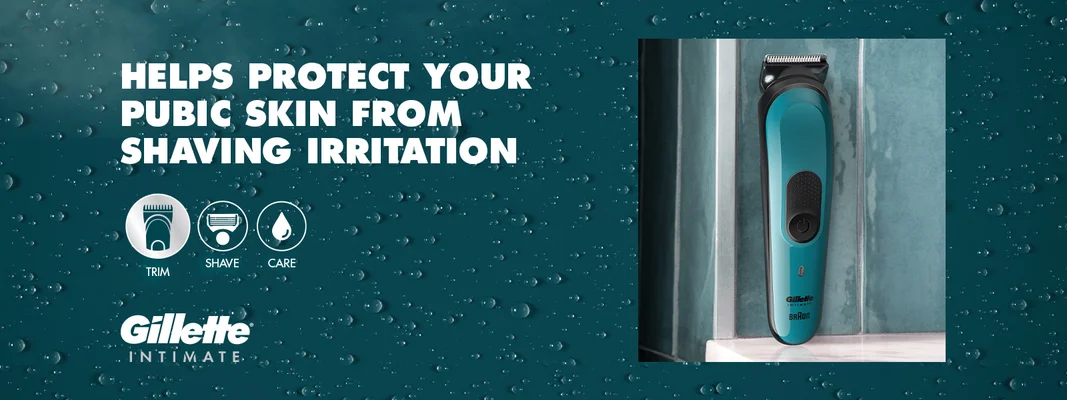 Gillette Intimate trimmer helps protect your pubic skin from shaving irritation.