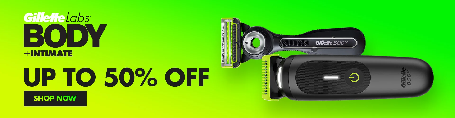 GILLETTE LABS BODY UP TO 50% OFF