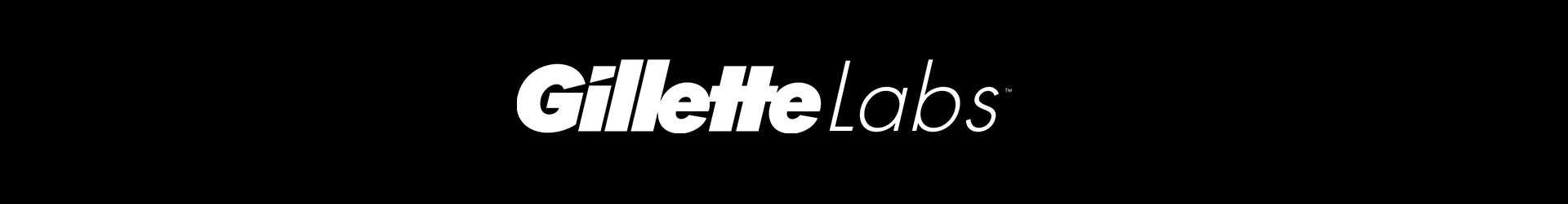 Gillette Labs