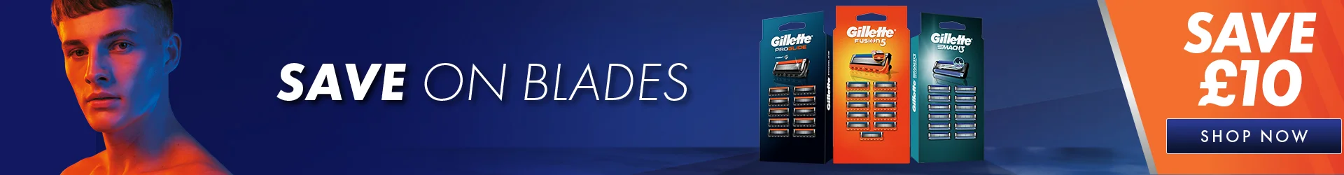 SAVE £10 OFF GILLETTE 24-PACK BLADES