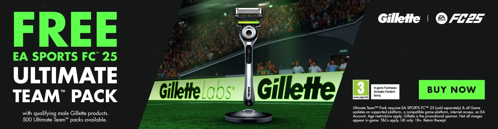 FREE EA SPORTS FC* 25 ULTIMATE TEAM™ PACK with qualifying male Gillette products.